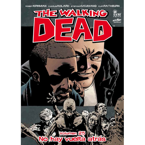 The Walking Dead - Vol. 25 - No Hay Vuelta Atras - Kirkman