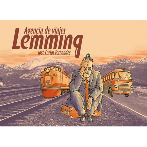 Agencia de viajes Lemming, de Fernandes, José Carlos. Editorial ASTIBERRI EDICIONES, tapa dura en español