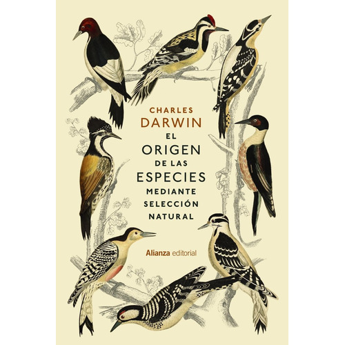 El Origen De Las Especies, De Darwin, Charles. Alianza Editorial, Tapa Dura En Español