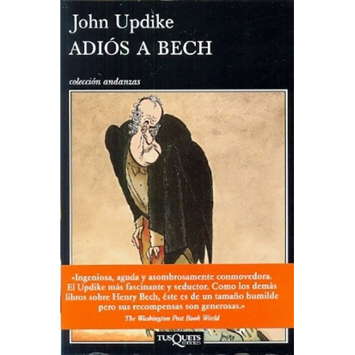 Adios A Bech - Updike, John, De Updike, John. Editorial Tusquets En Español