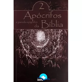 Apócrifos E Pseudo-epigrafos Da Bíblia - 2