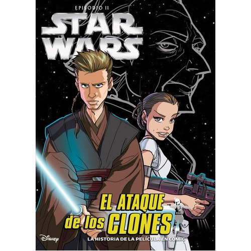 Star Wars Episodio Ii. El Ataque De Los Clones - Dis, De Disney. Editorial Pla Junior En Español