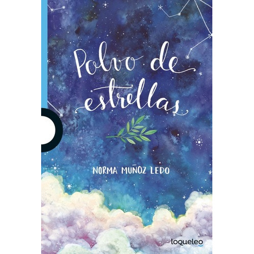 Polvo De Estrellas - Norma Muñoz Ledo