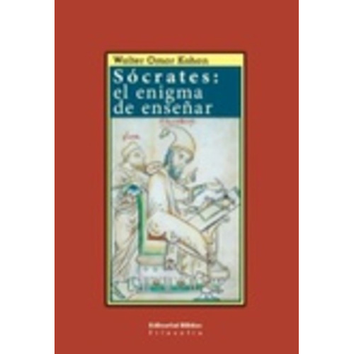Socrates El Enigma De Enseñar (coleccion Filosofia) - Kohan