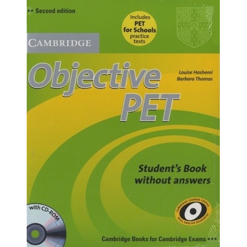 Objective Pet For Schools Pack Without Answers - S, De Hashemi, Louise / Thomas, Barbara. Editorial Cambridge En Inglés