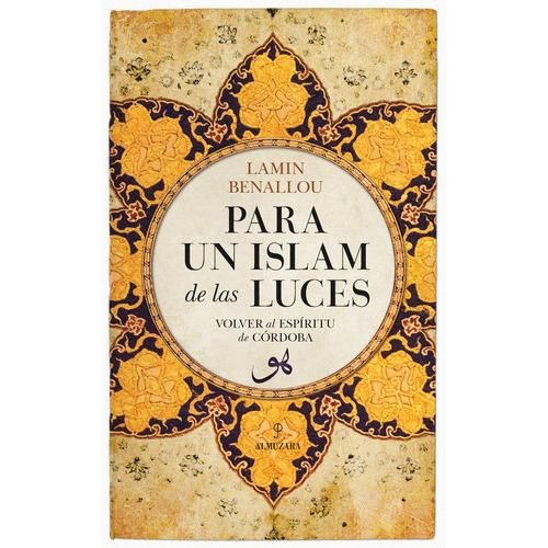 Para Un Islam De Las Luces, De Lamine Benallou, Mohamed. Editorial Almuzara, Tapa Blanda En Español