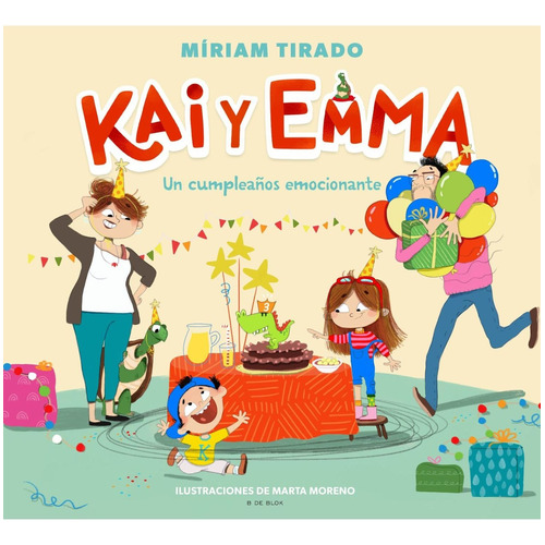Libro Un Cumpleaños Emocionante - Miriam Tirado