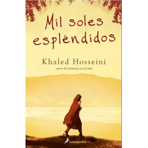 Mis Soles Esplendidos, De Khaled Hosseini. Editorial Salamandra, Tapa Blanda En Español, 2021