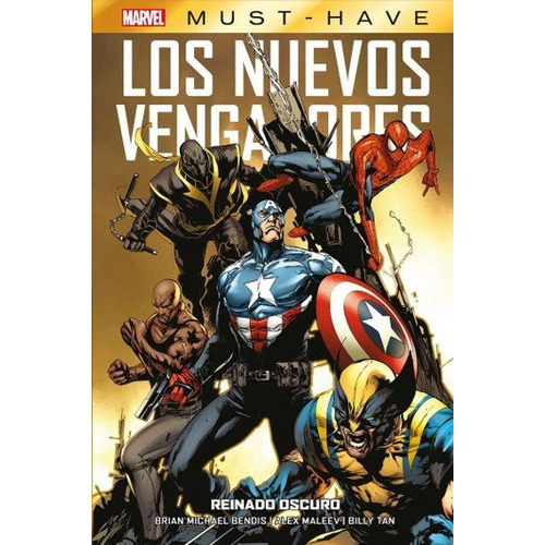 Marvel must have los nuevos vengadores 10. reinado oscuro, de BILLY TAN. Editorial PANINI COMICS, tapa blanda en español, 2023