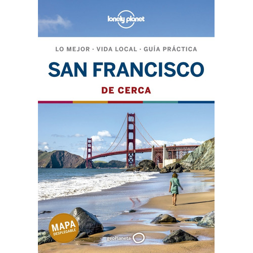 Guía Lonely Planet San Francisco De Cerca 5, De Alison Bing, Ashley Harrell. Editorial Geoplaneta, Tapa Blanda En Español, 2020