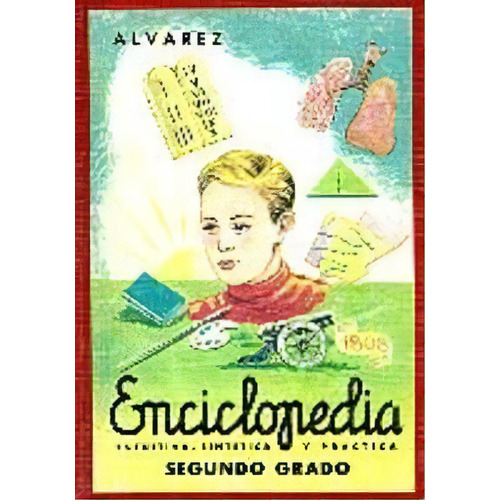 Enciclopedia Ãâlvarez Segundo Grado, De Pérez Álvarez, Juan Antonio. Editorial Edaf, S.l., Tapa Dura En Español