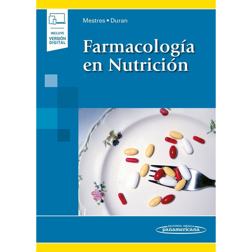 Mestres Farmacología En Nutrición, De Cepción Mestres. Editorial Médica Panamericana, Tapa Blanda En Español, 2012