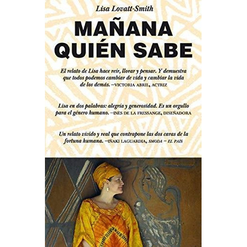 Mañana Quien Sabe, de Lovatt-Smith, Lisa. Editorial TURNER en español