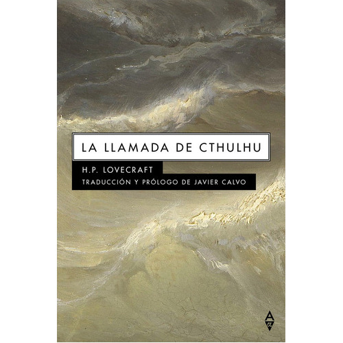 La Llamada De Cthulhu, De H.p. Lovecraft. Editorial Alpha Decay, Tapa Blanda En Español, 2021