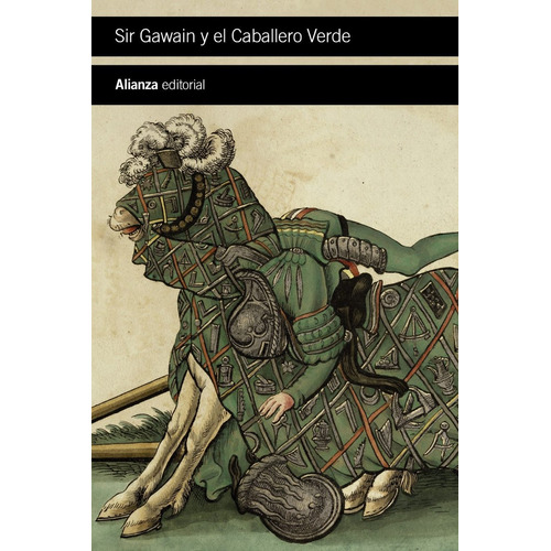 Sir Gawain Y El Caballero Verde, Anónimo, Alianza