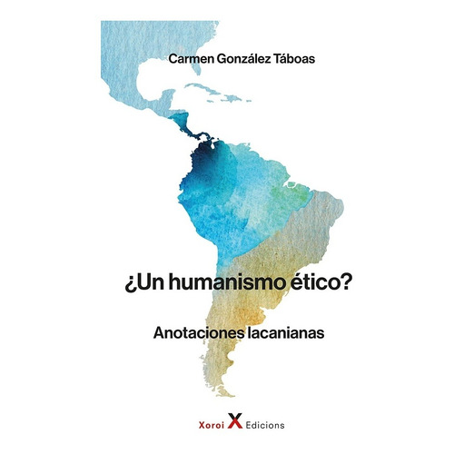 ¿un Humanismo Ético? - Gonzalez Taboas Carmen