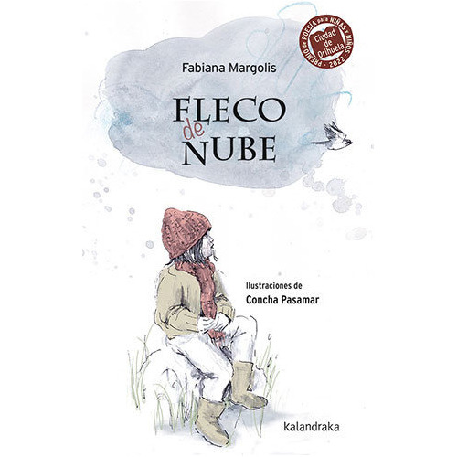 Fleco De Nube, De Margolis, Fabiana. Editorial Kalandraka, Tapa Dura En Español