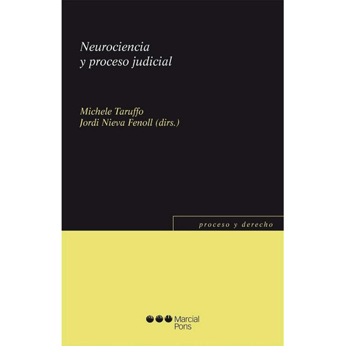 Neurociencia Y Proceso Judicial - Varios Autores