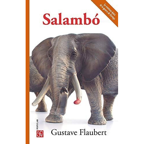 Salambô: No, De Flaubert, Gustave. Serie No, Vol. No. Editorial Fce (fondo De Cultura Economica), Tapa Blanda, Edición No En Español, 1