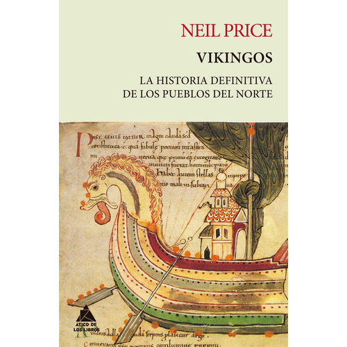 Vikingos, De Price, Neil. Editorial Atico De Los Libros, Tapa Blanda En Español