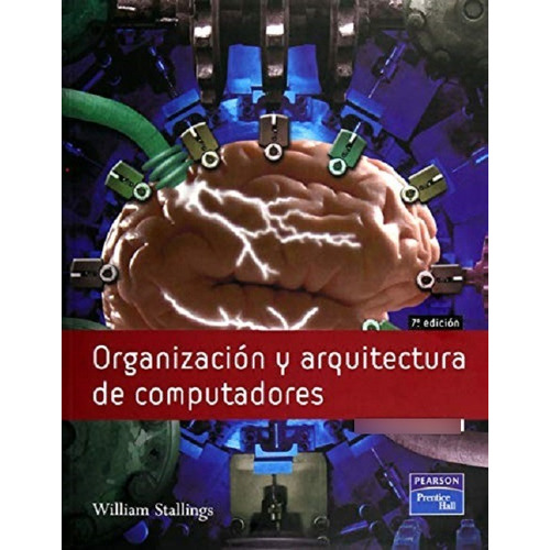 Organizacion Y Arquitectura De Computadores - Pearson