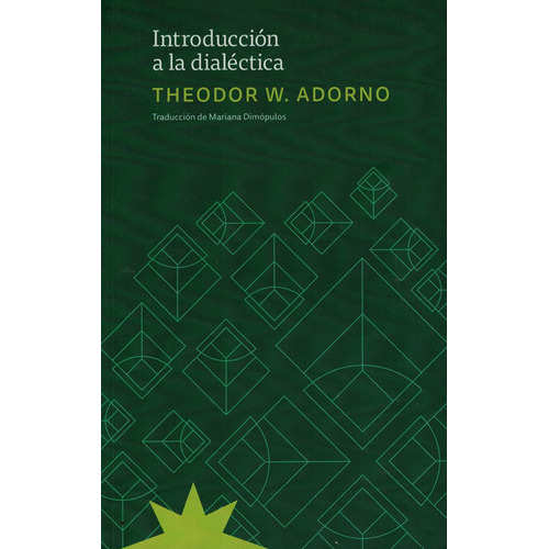 Introduccion A La Dialectica - Adorno, Theodor W