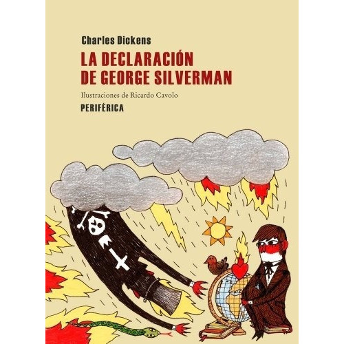 Declaración De George Silverman, La, De Charles Dickens. Editorial Periferica En Español