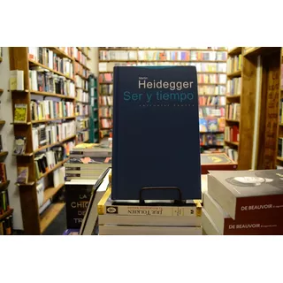 Ser Y Tiempo. Martin Heidegger. 