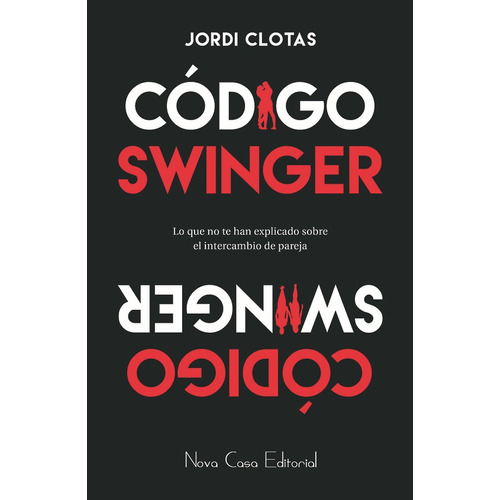 Código Swinger, De Jordi Clotas I Perpinyà