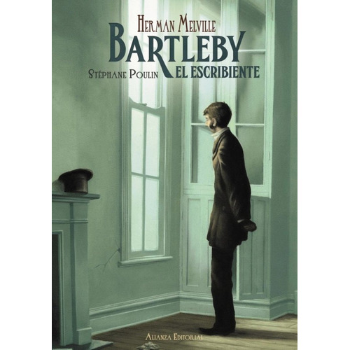 Bartleby El Escribiente, De Melville, Herman. Alianza Editorial, Tapa Blanda En Español