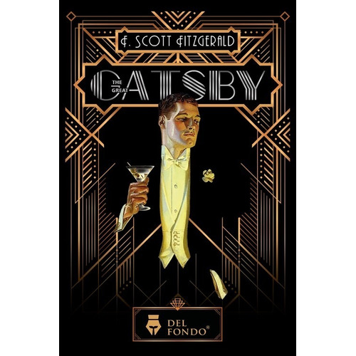 The Great Gatsby, de Francis Scott Fitzgerald. Editorial Del Fondo, tapa blanda en inglés, 2022