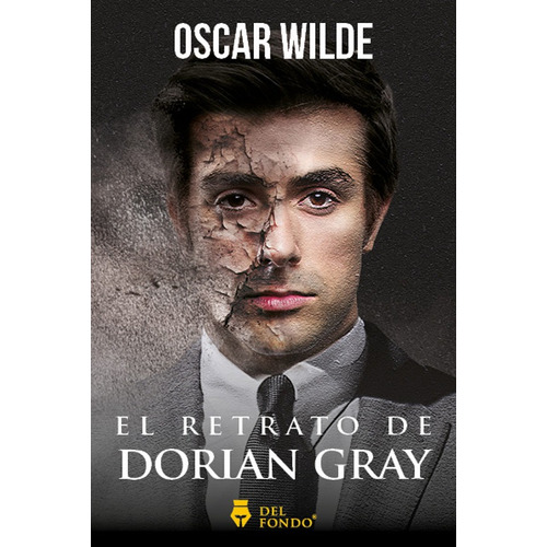 Retrato De Dorian Gray - Oscar Wilde - Del Fondo - Libro 