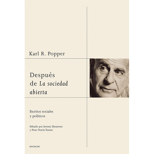 Después de la sociedad abierta, de Popper, Karl R.. Serie Magnum Editorial Paidos México, tapa blanda en español, 2010