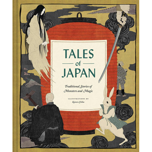 Tales Of Japan: Traditional Stories Of Monsters And Magic (book Of Japanese Mythology, Folk Tales From Japan), De Chronicle Books. Editorial Chronicle Books En Inglés