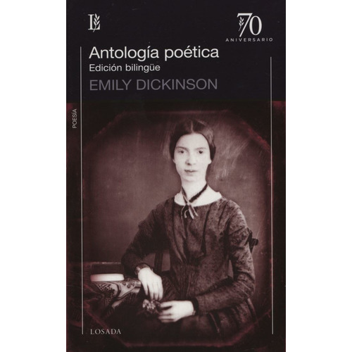 Antologia Poetica - Emily Dickinson ( Edicion Bilingue) - Lo