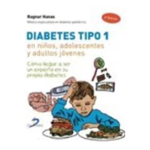 Libro Diabetes Tipo 1 En Ni¤os  Adolescentes Y Adultos Joven