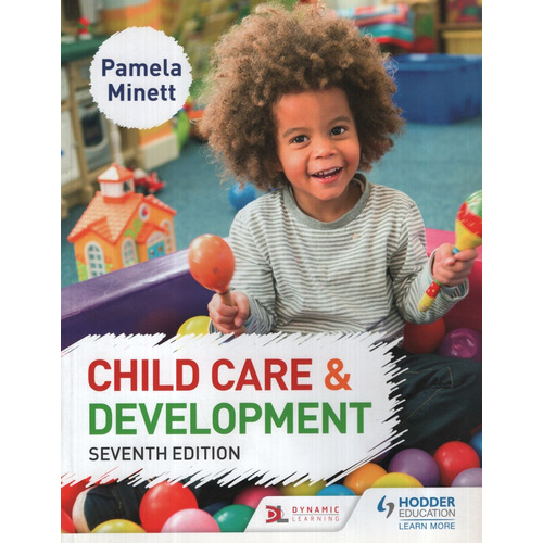 Child Care And Development (7th.ed.), De Minett, Pamela. Editorial Hodder Education, Tapa Blanda En Inglés Internacional, 2017