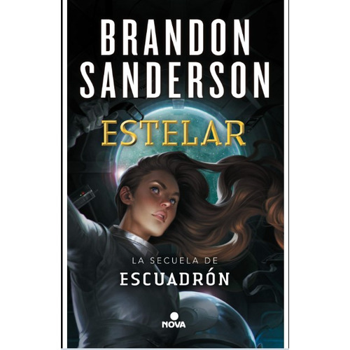 Estelar, De Brandon Sanderson. Editorial Penguin Random House En Español