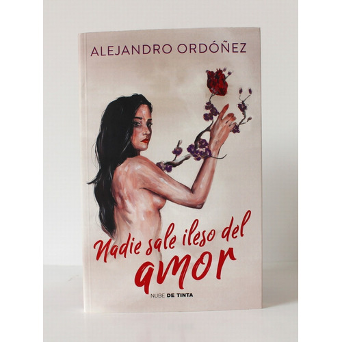 Nadie Sale Ileso Del Amor - Alejandro Ordóñez - Original
