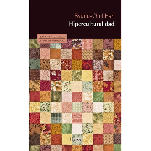 Libro Hiperculturalidad - Byung-chul Han