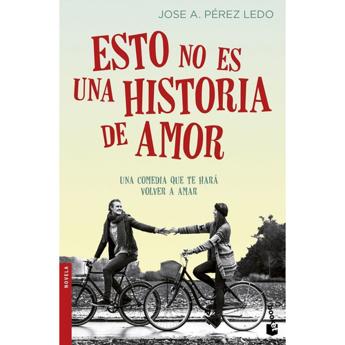 Esto No Es Una Historia De Amor - Perez Ledo,jose A