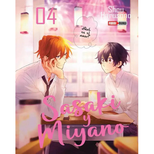 Sasaki To Miyano: Sasaki To Miyano, De Shou Harusono. Serie Sasaki To Miyano, Vol. 4. Editorial Panini, Tapa Blanda En Español, 2023