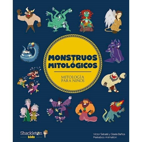 Monstruos Mitologicos De Gisela Baños