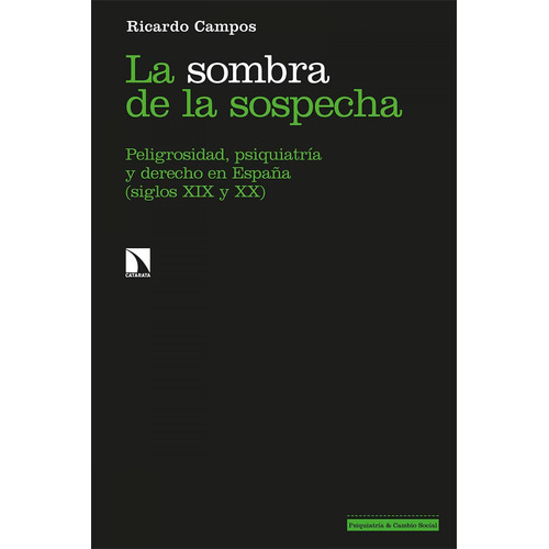 Libro La Sombra De La Sospecha - Campos, Ricardo
