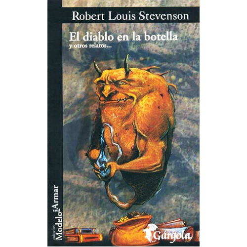 El Diablo En La Botella Y Otros Relatos, De Robert Louis Stevenson. Editorial Gargola, Tapa Blanda En Español, 2004