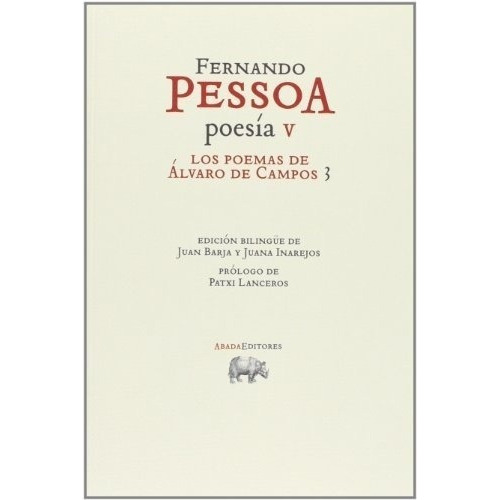 Los Poemas De Álvaro De Campos 3 - Pessoa, Fernando, De Pessoa, Fernando. Editorial Abada Editores En Español
