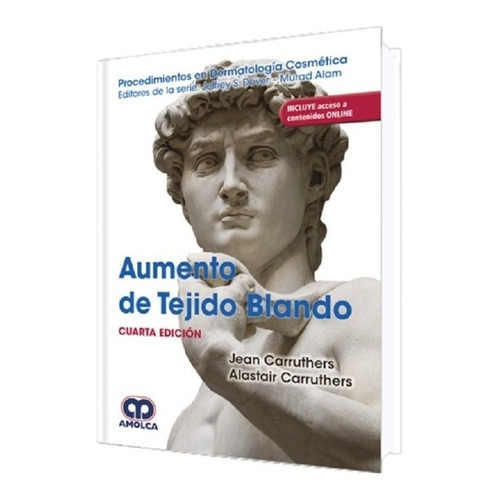 Aumento De Tejido Blando. Cuarta Edición.