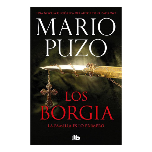 Los Borgia, De Mario Puzo. Editorial B De Bolsillo, Tapa Blanda En Español
