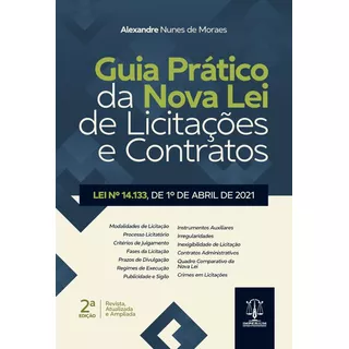 Guia Prático Da Nova Lei De Licitações E Contratos 2ed.2023, De Alexandre Nunes De Moraes. Editora Imperium, Capa Mole, Edição 2 Em Português, 2023