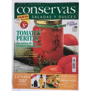 Conservas Saladas Y Dulces Artesanales Caseras Revista 10 
